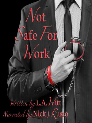 cover image of Not Safe For Work